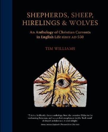 Shepherds, Sheep, Hirelings & Wolves - Tim Williams