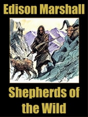 Shepherds of the Wild