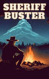 Sheriff Buster Wild West Stories