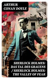 Sherlock Holmes: Das Tal des Grauens / Sherlock Holmes: The Valley of Fear