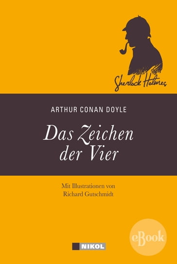 Sherlock Holmes: Das Zeichen der Vier - Arthur Conan Doyle