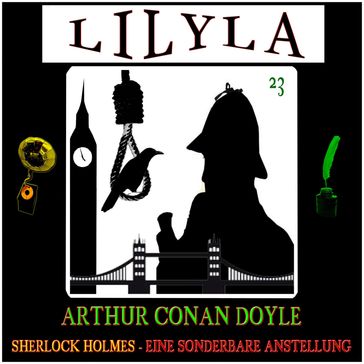 Sherlock Holmes: Eine sonderbare Anstellung - Arthur Conan Doyle