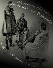 Sherlock Holmes. Escándalo en Bohemia