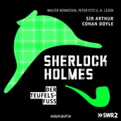 Sherlock Holmes, Folge 8: Der Teufelsfuß