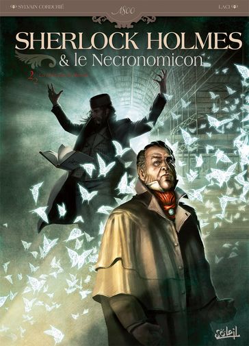 Sherlock Holmes & le Nécronomicon T02 - Giuseppe Lacidogna - Sylvain Cordurié