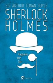 Sherlock Holmes - Kaybolan Atn Srr