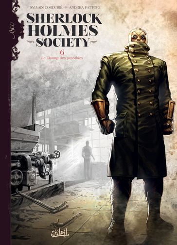 Sherlock Holmes Society T06 - Andrea Fattori - Sylvain Cordurié