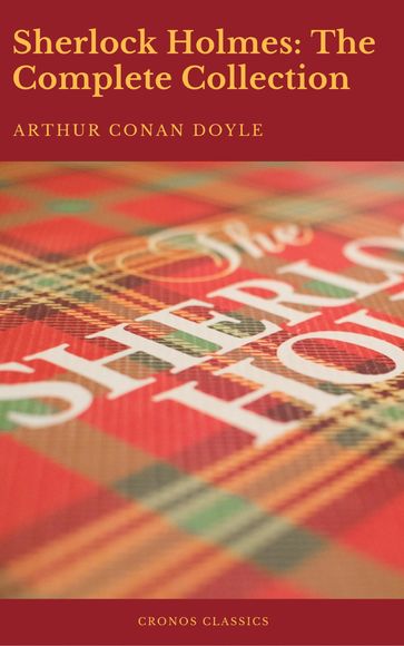 Sherlock Holmes: The Complete Collection (Active TOC) (Cronos Classics) - Arthur Conan Doyle - Cronos Classics