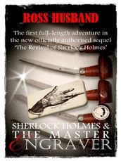 Sherlock Holmes & The Master Engraver