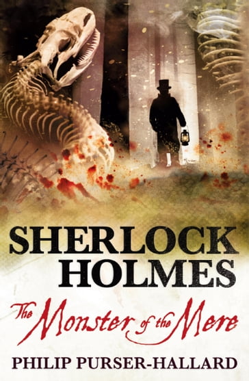 Sherlock Holmes - The Monster of the Mere - Philip Purser-Hallard