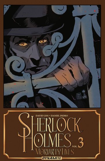 Sherlock Holmes Vol. 3: Moriarty Lives - David Liss