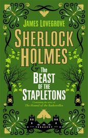 Sherlock Holmes and The Beast of the Stapletons