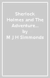 Sherlock Holmes and The Adventure of The Found Note