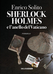 Sherlock Holmes e l anello del Vaticano