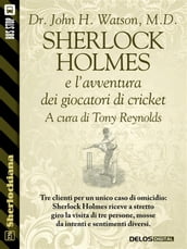 Sherlock Holmes e l avventura dei giocatori di cricket