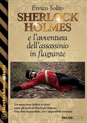 Sherlock Holmes e l avventura dell assassinio in flagrante