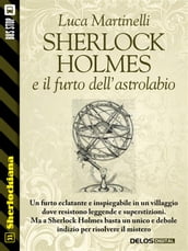 Sherlock Holmes e il furto dell astrolabio