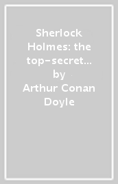 Sherlock Holmes: the top-secret plans. Dominoes. Livello 1. Con audio pack