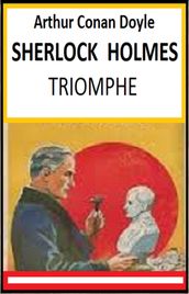 Sherlock Holmes triomphe