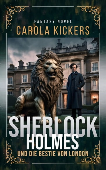 Sherlock Holmes und die Bestie von London - Carola Kickers