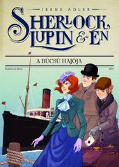 Sherlock, Lupin és én 12. - A búcsú hajója