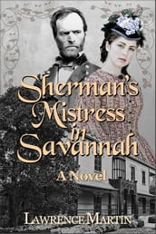 Sherman s Mistress in Savannah