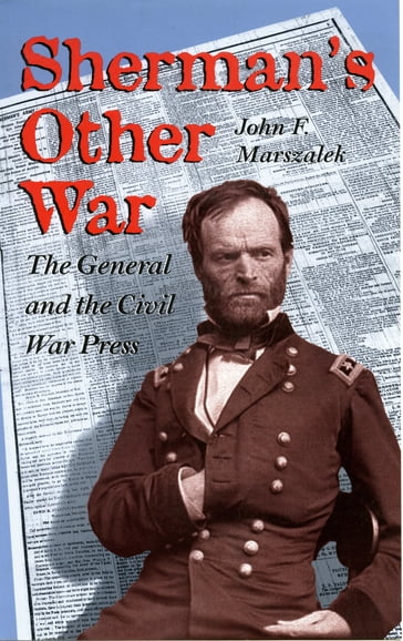 Sherman's Other War - John F. Marszalek
