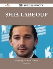 Shia LaBeouf 165 Success Facts - Everything you need to know about Shia LaBeouf