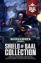 Shield of Baal Collection