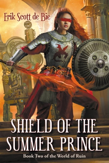 Shield of the Summer Prince - Erik Scott De Bie