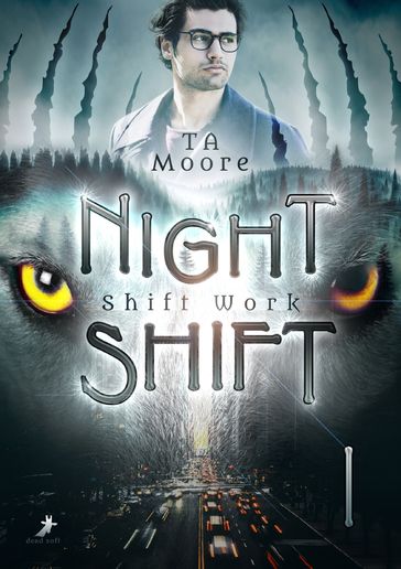 Shift Work - TA Moore