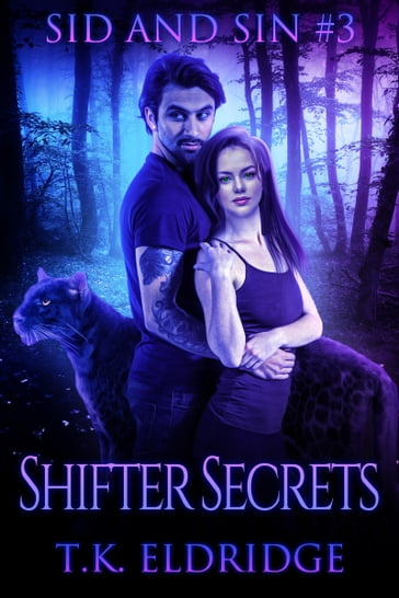 Shifter Secrets - T.K. Eldridge