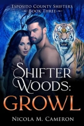 Shifter Woods: Growl