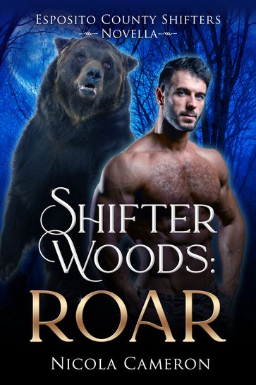 Shifter Woods: Roar - Nicola Cameron