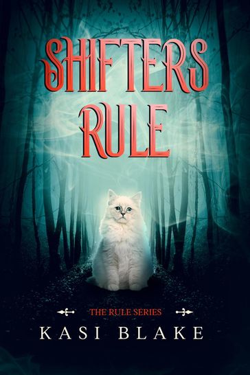 Shifters Rule - Kasi Blake