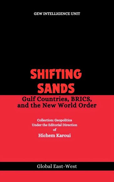 Shifting Sands - GEW Intelligence Unit - Hichem Karoui