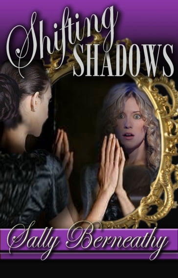 Shifting Shadows - Sally Berneathy
