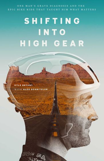 Shifting into High Gear - Kyle Bryant