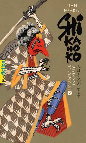 Shikanoko (livres 3 et 4) - Lian Hearn