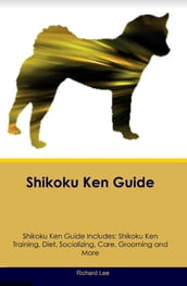 Shikoku Ken Guide Shikoku Ken Guide Includes