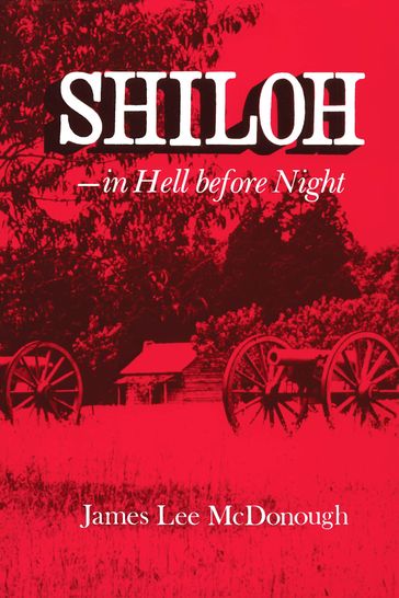ShilohIn Hell Before Night - James Lee McDonough
