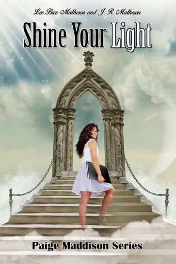 Shine Your Light - Lee Bice-Matheson