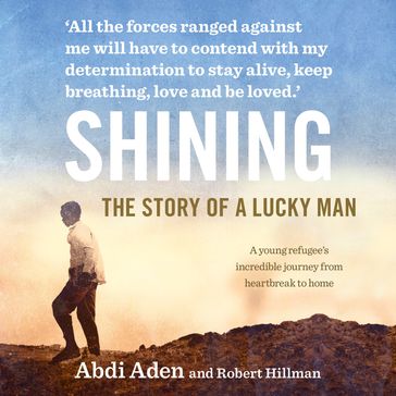 Shining - Abdi Aden - Robert Hillman