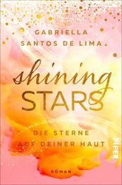 Shining Stars  Die Sterne auf deiner Haut