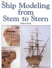 Ship Modeling from Stem to Stern