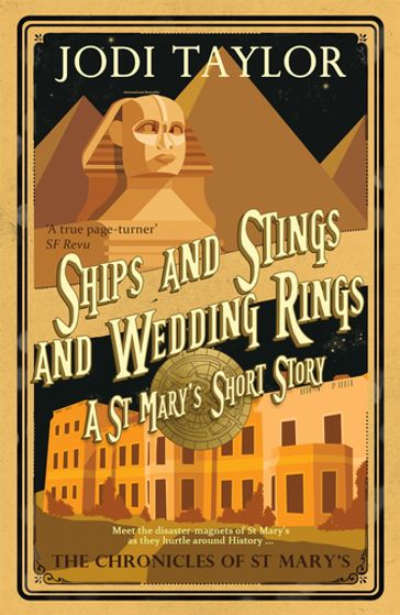 Ships and Stings and Wedding Rings - Jodi Taylor