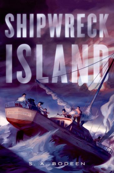 Shipwreck Island - S. A. Bodeen