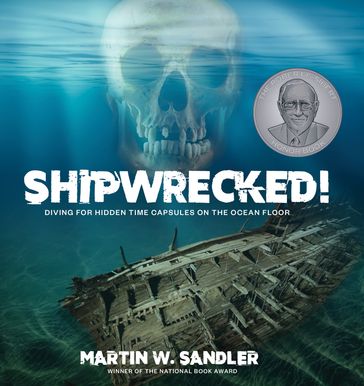 Shipwrecked! - Martin W. Sandler