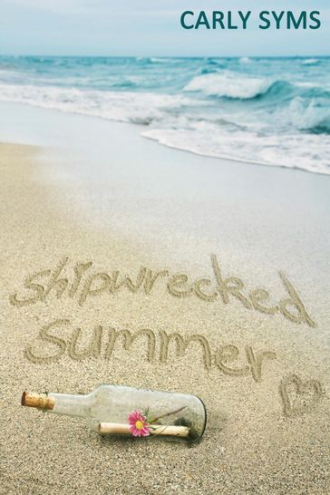 Shipwrecked Summer - Carly Syms