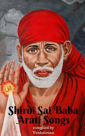 Shirdi Sai Baba Arati - Venkatesan